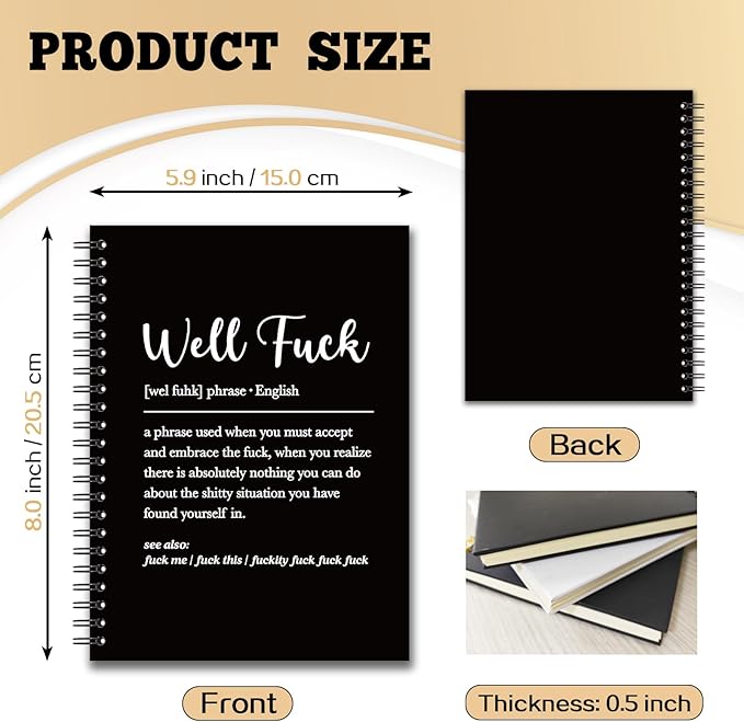 YAZMEEN Sarcastic Saying Blank Spiral Notebook(160 Pages) Well Fxxk Definition Hardcover Sketchbook Sympathy Notebook Gift for Bad Day Funny Gag Gift for Employee Colleague Boss Friend Office Worker