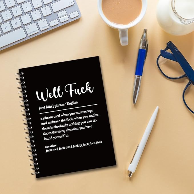 YAZMEEN Sarcastic Saying Blank Spiral Notebook(160 Pages) Well Fxxk Definition Hardcover Sketchbook Sympathy Notebook Gift for Bad Day Funny Gag Gift for Employee Colleague Boss Friend Office Worker