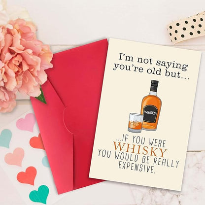 Funny Whiskey Birthday Card for Husband Older, 30th 40th 50th 60th 70th 80th 90th Birthday Card Gifts for Men Him, I'm Not Saying You're Old, Cute Birthday Card for Dad Family
