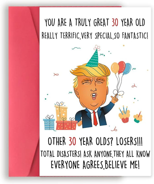 Funny Trump 30th Birthday Card for Him Her, Humorous Donald 30th Birthday Gift for Women Men, Happy 30 Year Old Birthday Card Gifts for Husband Wife