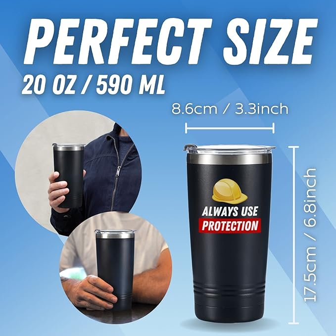 Onebttl Construction Worker Gifts Tumbler Coffee Mug, Stainless Steel Insulated, with Lids, 590ml/20oz - Always Use Protection