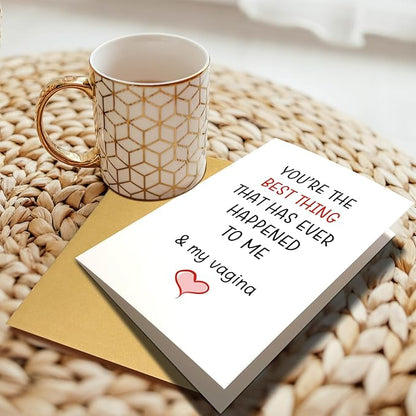 Chenive Greeting Card: Dirty Anniversary for Husband from Wife, Naughty Birthday for Boyfriend from Girlfriend, Raunchy Valentine's Day Card, Best Thing Happened to Me
