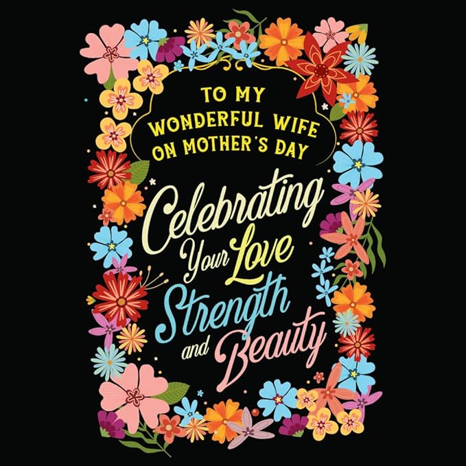Prime Greetings Mother's Day Card, Made in America, Eco-Friendly, Thick Card Stock with Premium Envelope 5in x 7.75in, Packaged in Protective Mailer… (Wife)