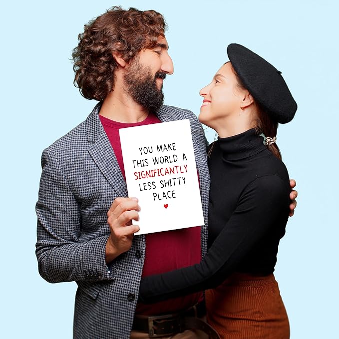 Funny Birthday Card for Best Friend, Romantic Anniversary Card for Husband Wife, Thank You Card for Him Her, Thinking of You Card for Women Men, You Make The World Better