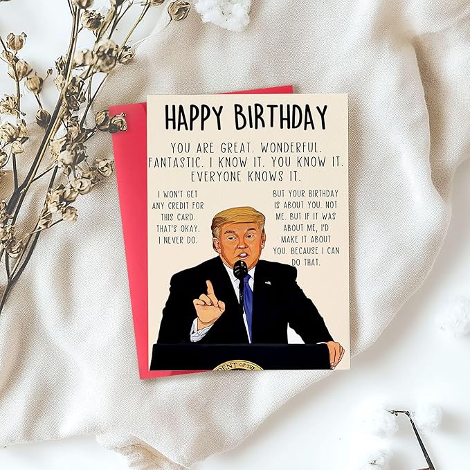 Funny Trump Birthday Card for Women Men, Humorous Donald Birthday Gifts Card for Dad or Mom, Trump Birthday Decorations for Husband Wife, Unique Birthday Gifts Ideas for Him Her